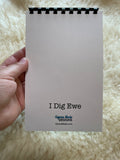I Dig Ewe - Notebook